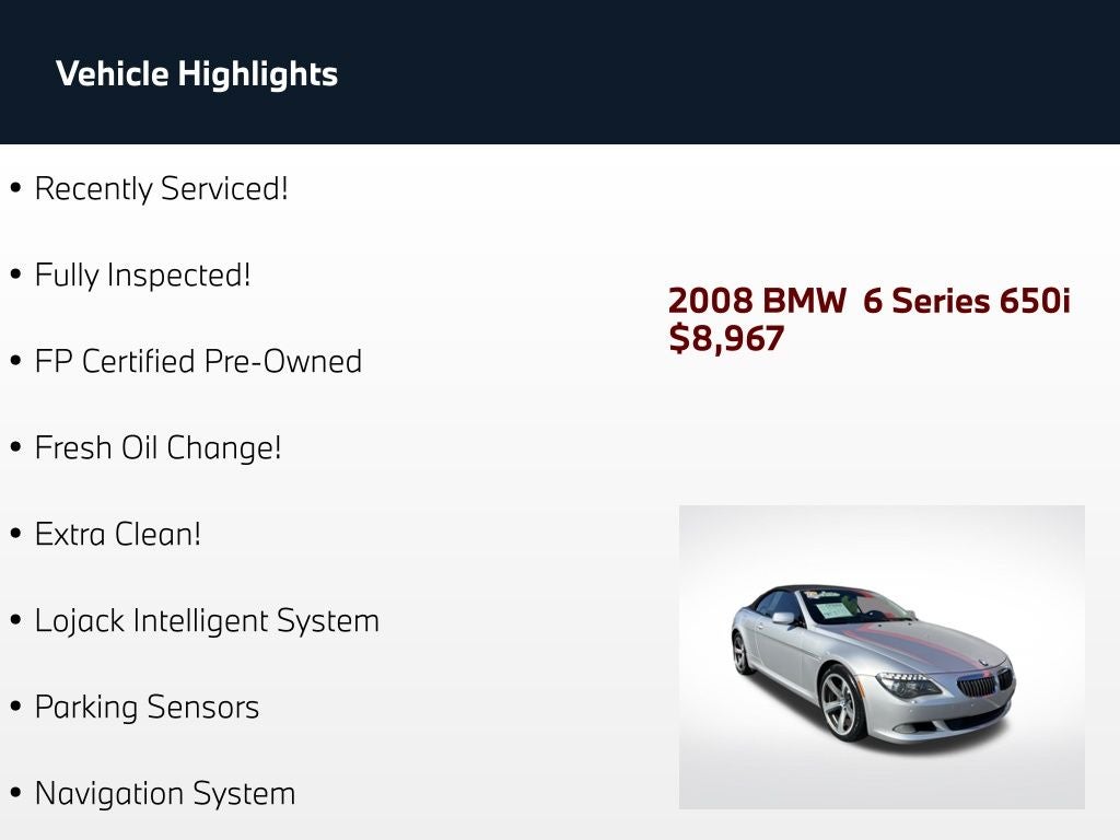 2008 BMW 6 Series 650i
