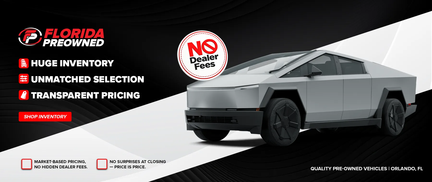 Summer of Honest Deals — No Hidden Fees, No Dealer Fees on U